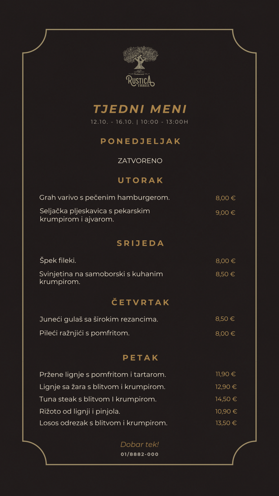 Tjedna ponuda Rustica Three